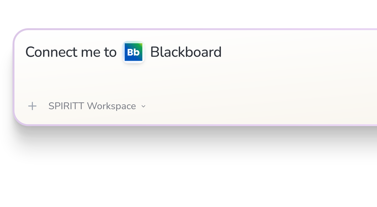 SPIRITT Workspace input reading Connect me to Blackboard, with the Blackboard icon in a compact app tile.