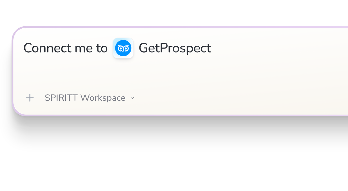 SPIRITT Workspace input reading Connect me to GetProspect, with the GetProspect icon in a compact app tile.