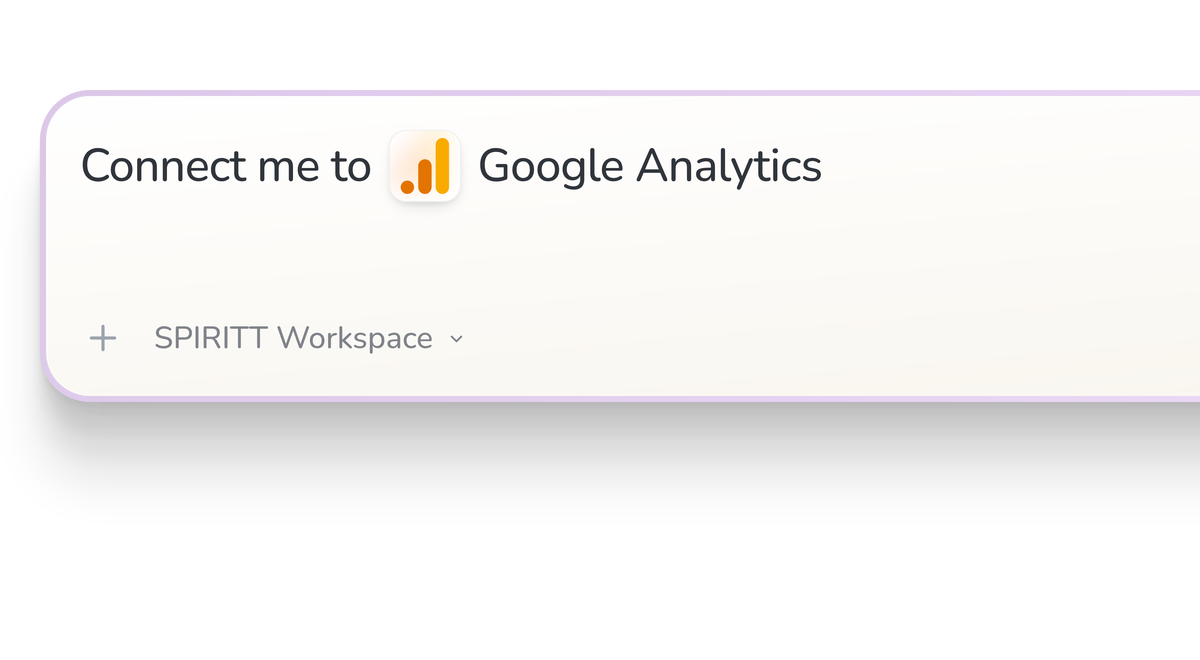 SPIRITT Workspace input reading Connect me to Google Analytics, with the Google Analytics icon in a compact app tile.