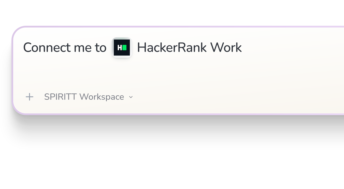 SPIRITT Workspace input reading Connect me to HackerRank Work, with the HackerRank Work icon in a compact app tile.