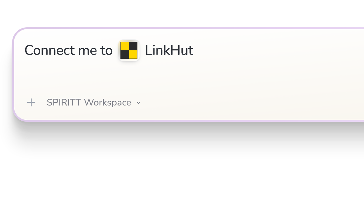 SPIRITT Workspace input reading Connect me to LinkHut, with the LinkHut icon in a compact app tile.
