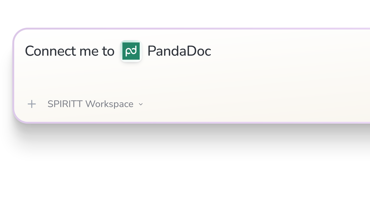 SPIRITT Workspace input reading Connect me to PandaDoc, with the PandaDoc icon in a compact app tile.