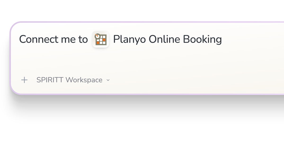 SPIRITT Workspace input reading Connect me to Planyo Online Booking, with the Planyo Online Booking icon in a compact app tile.