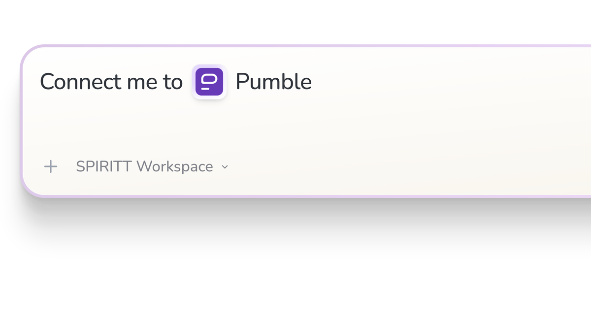 SPIRITT Workspace input reading Connect me to Pumble, with the Pumble icon in a compact app tile.