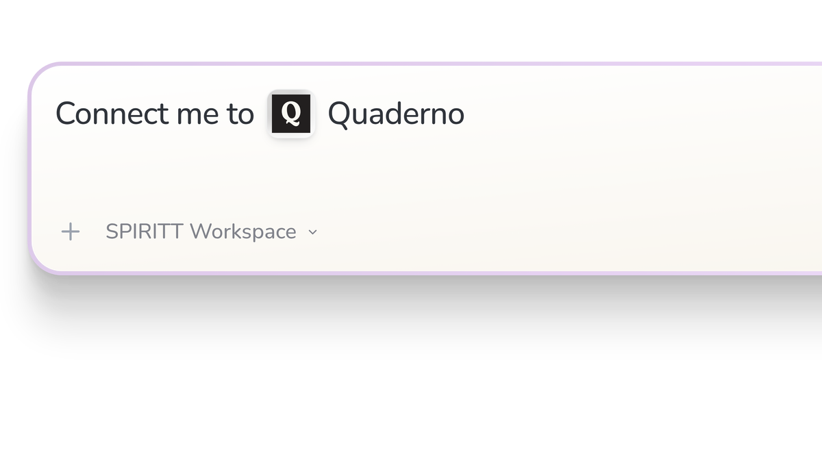 SPIRITT Workspace input reading Connect me to Quaderno, with the Quaderno icon in a compact app tile.