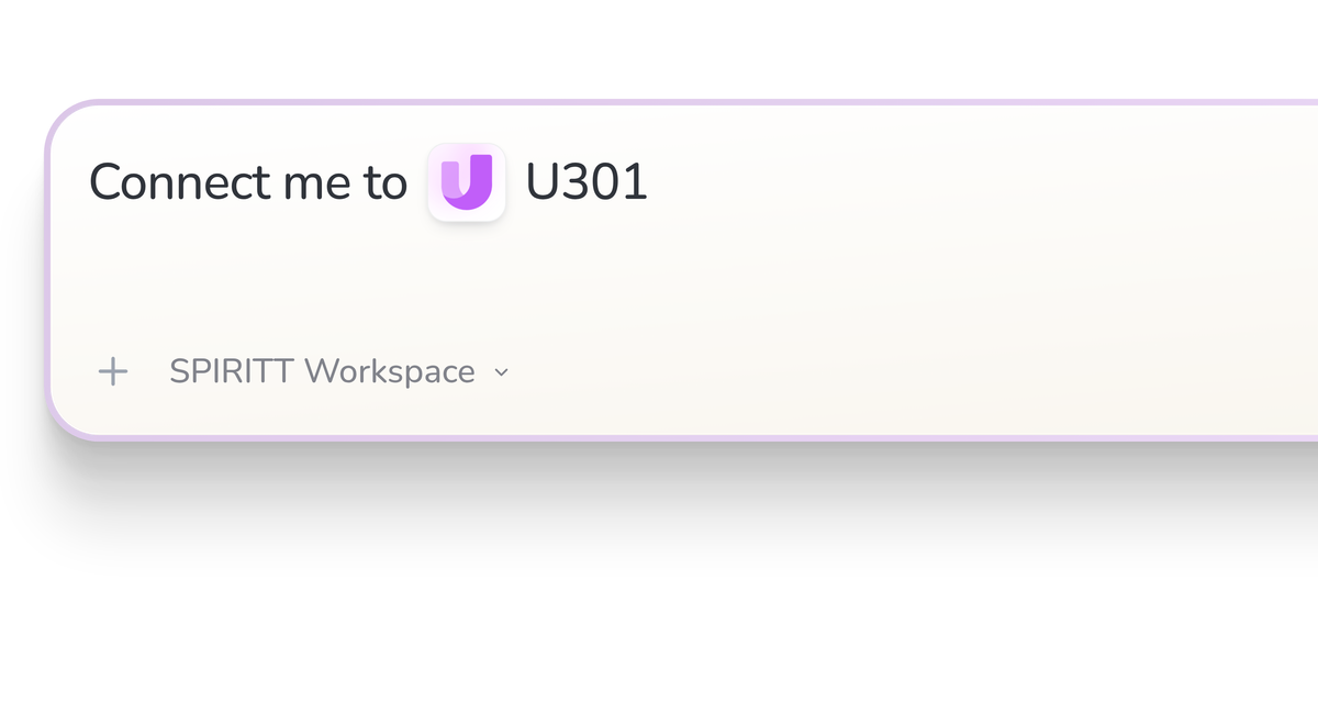 SPIRITT Workspace input reading Connect me to U301, with the U301 icon in a compact app tile.
