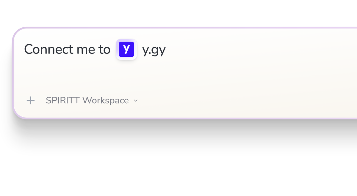 SPIRITT Workspace input reading Connect me to y.gy, with the y.gy icon in a compact app tile.